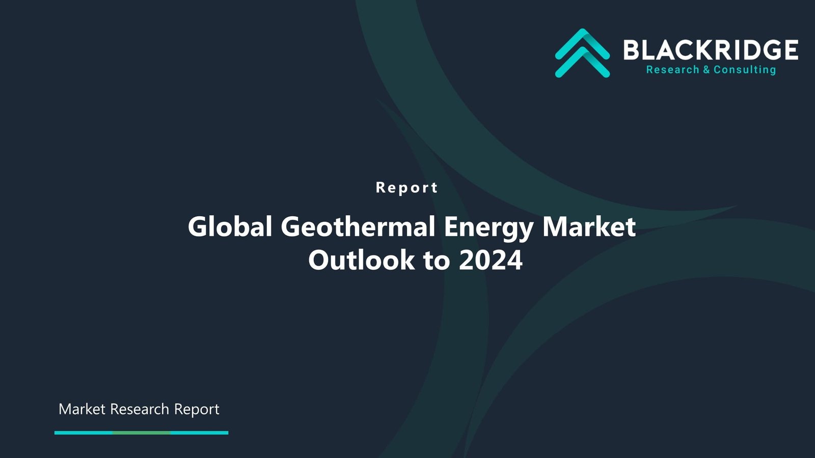 Global Geothermal Energy Market Outlook to 2025 | Blackridge Research