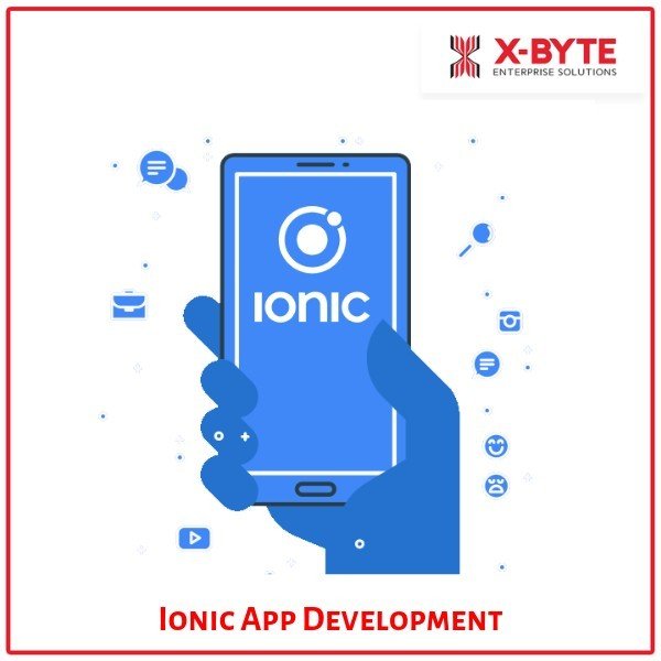 Ionic App Development in CANADA | X-Byte