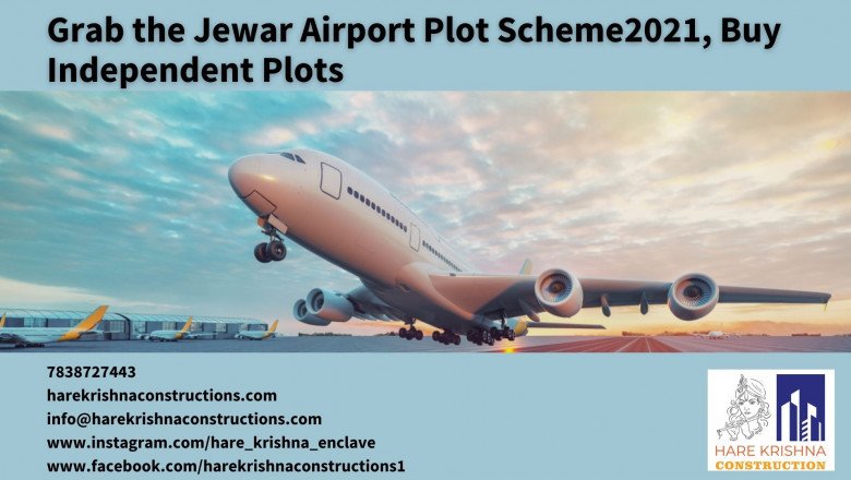 Grab the Jewar Airport Plot Scheme2021, Buy Independent Plots