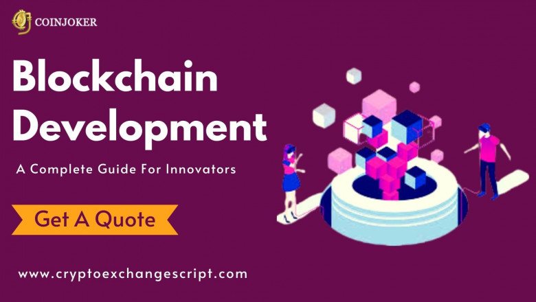 Blockchain Development: The Complete Guide to Getting Started