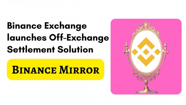 What is the functionality of Binance Mirror?
