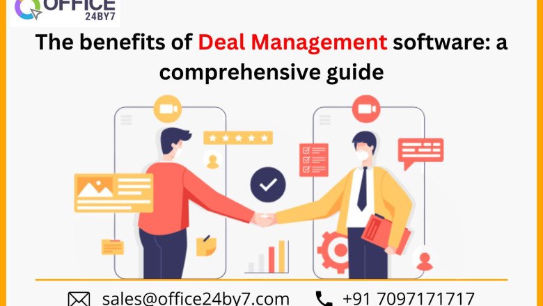 The Benefits of Deal Management Software: A Comprehensive Guide
