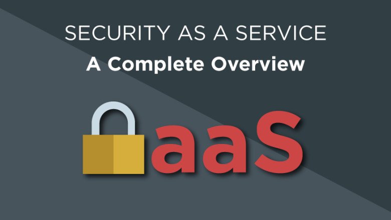 Security as a Service Market Share, Sales Outlook, Up to date key Trends with Revenue Forecast -2022-2030