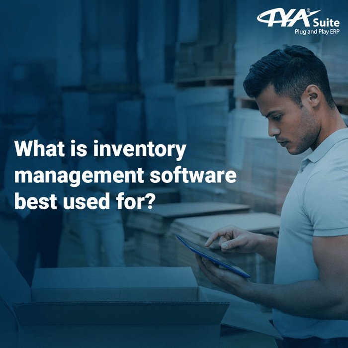 What is inventory management software best used for?