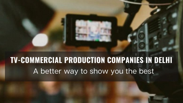 TV-Commercial Production Companies in Delhi