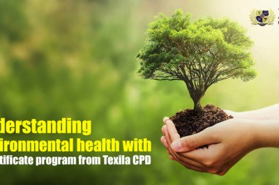 Understanding environmental health with a certificate program from Taxila CPD