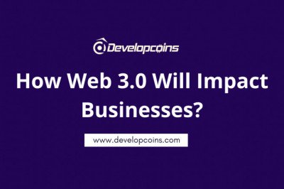 Web 3.0 & Its Impact On The Future Of Businesses