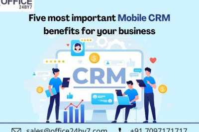 Five Most Important Mobile CRM Benefits for Your Business