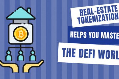 Real-Estate Tokenization Helps You Master The DeFi World