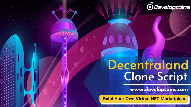 Explore In Detail About Decentraland Clone Script