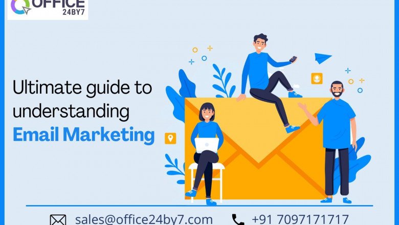 Ultimate Guide to Understanding Email Marketing