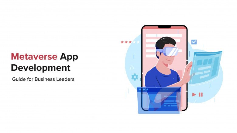 Metaverse App Development: Building a Stable Future in 2023