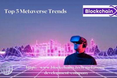 Top 5 Metaverse trends?