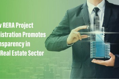How RERA Project Registration Promotes Transparency in the Real Estate Sector