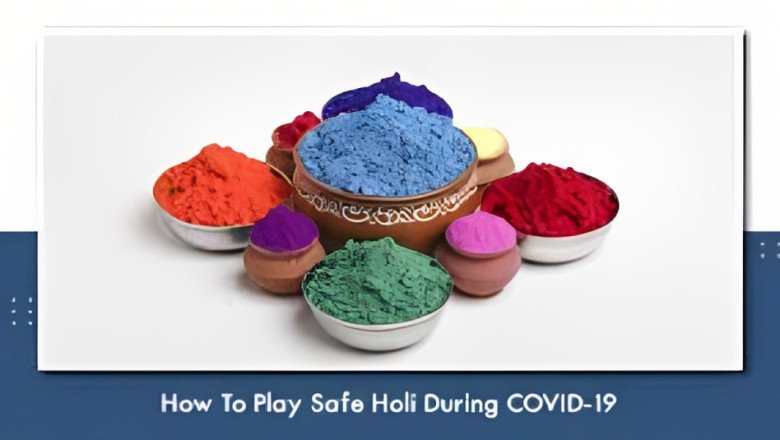 Holi 2023: This Is How You Can Play Secure With Colors & Forestall Coronavirus