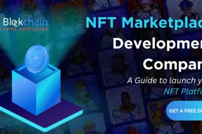 NFT Marketplace Development Company - A Guide to launch your own NFT platform