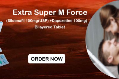 Extra Super M Force: An Excellent Solution for Treating ED and Men Sexual Problem