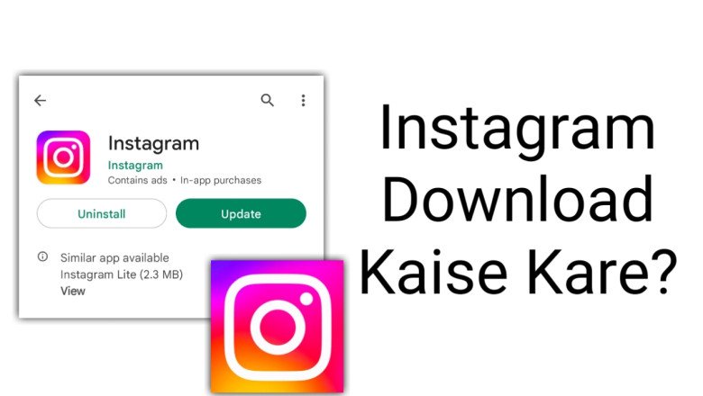 Instagram Download Kaise Kare? Best Complete Guide 2023 » NS Article