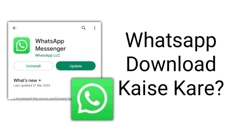 Whatsapp Download Kaise Kare? Best Complete Guide 2023 » NS Article