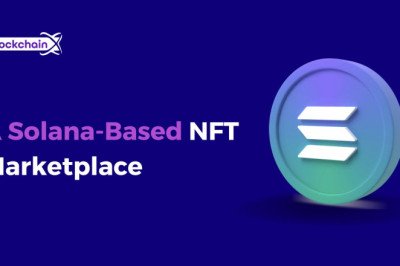 A Solana-Based NFT Marketplace: What Is It? and its developmental steps?